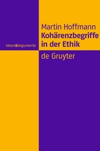 Produktbild: Koh&auml;renzbegriffe in der Ethik