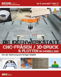 Produktbild: Die Ideenwerkstatt f&uuml;r Scale-Modellbauer