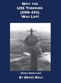 Produktbild: Why the USS Thresher (SSN 593) Was Lost