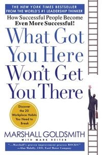 Produktbild: What Got You Here Won't Get You There