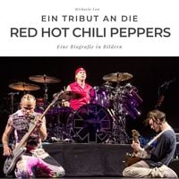 Produktbild: Ein Tribut an die Red Hot Chili Peppers