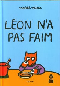Produktbild: L&eacute;on n'a pas faim