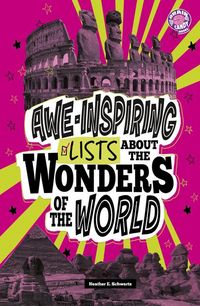 Produktbild: Awe-Inspiring Lists about the Wonders of the World