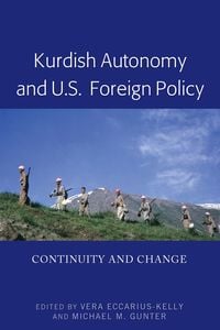 Produktbild: Kurdish Autonomy and U.S. Foreign Policy