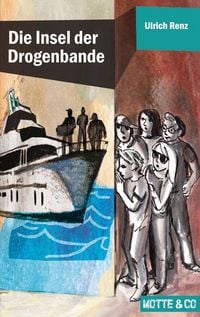 Produktbild: Die Insel der Drogenbande / Motte & Co. Band 4