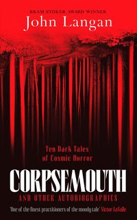 Produktbild: Corpsemouth and Other Autobiographies