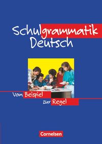 Produktbild: Schulgrammatik Deutsch - Vom Beispiel zur Regel