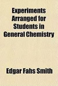 Produktbild: Experiments Arranged for Students in General Chemistry