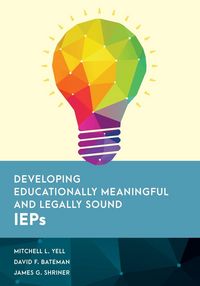Produktbild: Developing Educationally Meaningful and Legally Sound IEPs