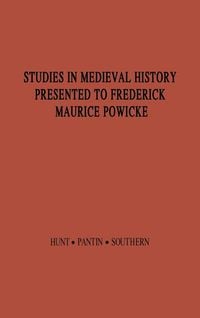 Produktbild: Studies in Medieval History Presented to Frederick Maurice Powicke