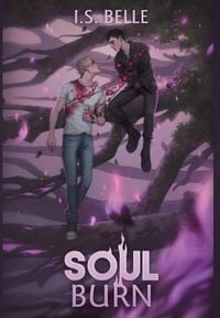 Produktbild: Soul Burn (Blood Tethered #3, HARDCOVER)