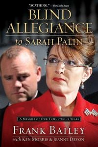 Produktbild: Blind Allegiance to Sarah Palin