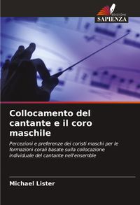 Produktbild: Collocamento del cantante e il coro maschile