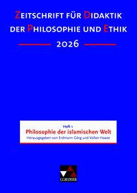 Produktbild: Zeitschrift f&uuml;r Didaktik der Philosophie und Ethik (ZDPE) / ZDPE Ausgabe 01/2026