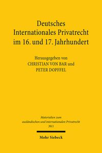 Produktbild: Deutsches Internationales Privatrecht im 16. und 17. Jahrhundert