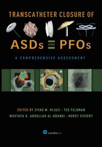 Produktbild: Transcatheter Closure of ASDs and PFOs : A Comprehensive Assessment