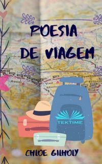Produktbild: Chloe Gilholy: Poesia de Viagem
