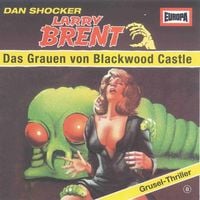 Produktbild: Folge 08: Das Grauen von Blackwood Castle