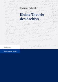 Produktbild: Kleine Theorie des Archivs