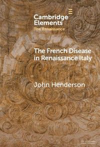 Produktbild: The French Disease in Renaissance Italy