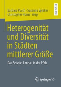 Produktbild: Heterogenit&auml;t und Diversit&auml;t in St&auml;dten mittlerer Gr&ouml;&szlig;e