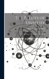 Produktbild: The Beliefs of Unbelief