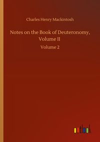 Produktbild: Notes on the Book of Deuteronomy, Volume II