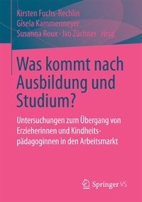Produktbild: Was kommt nach Ausbildung und Studium?