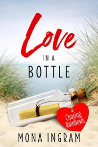 Produktbild: Chasing Rainbows (Love In A Bottle, #1)