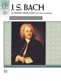 Produktbild: J. S. Bach: 18 Short Preludes