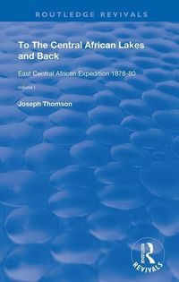 Produktbild: Thompson, J: To The Central African Lakes and Back