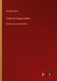 Produktbild: Trait&eacute; de langue latine