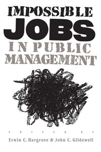Produktbild: Impossible Jobs in Public Management