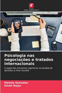Produktbild: Psicologia nas negocia&ccedil;&otilde;es e tratados internacionais