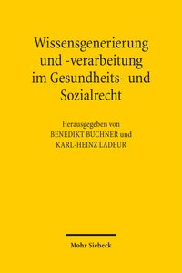 Produktbild: Wissensgenerierung und -verarbeitung im Gesundheits- und Sozialrecht