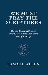 Produktbild: We Must Pray The Scriptures