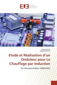 Produktbild: Etude et R&eacute;alisation d'un Onduleur pour Le Chauffage par Induction