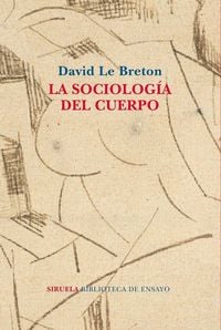 Produktbild: La sociolog&iacute;a del cuerpo