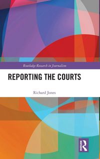 Produktbild: Reporting the Courts