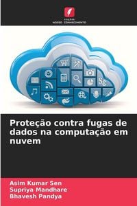 Produktbild: Prote&ccedil;&atilde;o contra fugas de dados na computa&ccedil;&atilde;o em nuvem