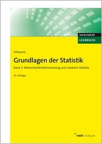 Bild vom Artikel Grundlagen der Statistik, Band 2 vom Autor Jochen Schwarze