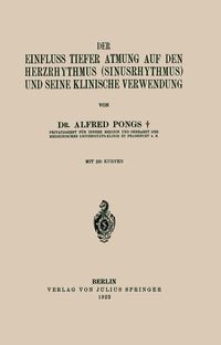 Produktbild: Der Einfluss Tiefer Atmung auf den Herzrhythmus (Sinusrhythmus) und Seine Klinische Verwendung