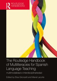 Produktbild: The Routledge Handbook of Multiliteracies for Spanish Language Teaching