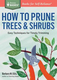 Produktbild: How to Prune Trees & Shrubs