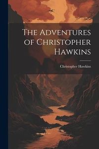 Produktbild: The Adventures of Christopher Hawkins