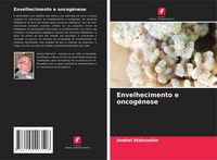 Produktbild: Envelhecimento e oncog&eacute;nese