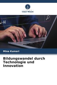Produktbild: Bildungswandel durch Technologie und Innovation