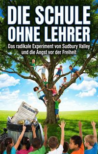 Produktbild: Schule ohne Lehrer