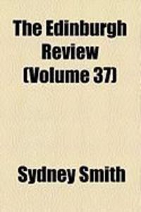 Produktbild: The Edinburgh Review (Volume 37)