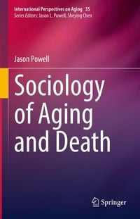 Produktbild: Sociology of Aging and Death